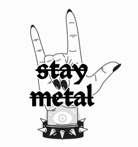 Stay Metal PNG
